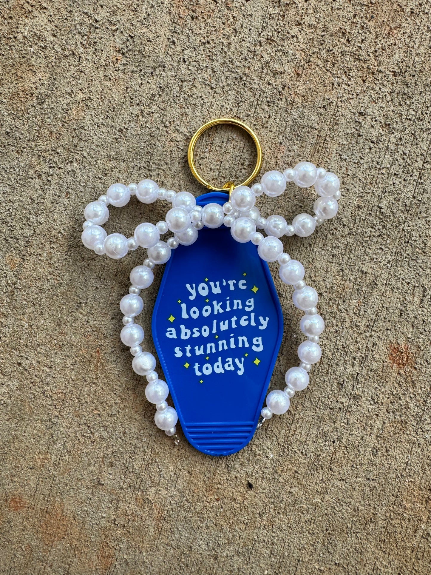 You're Stunning Keychain