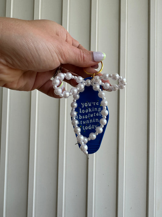 You're Stunning Keychain